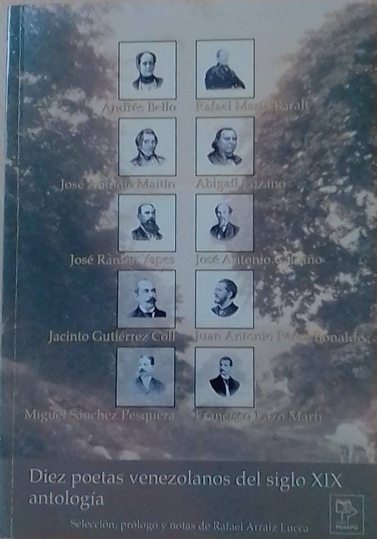 Diez poetas venezolanos del siglo XIX antología